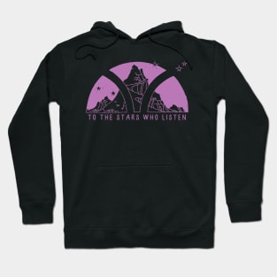 To the stars who listen - purple Hoodie